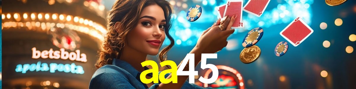 Welcome Bonus aa45